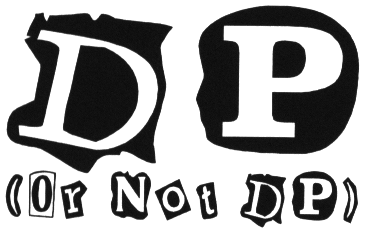 DP (Or Not DP)